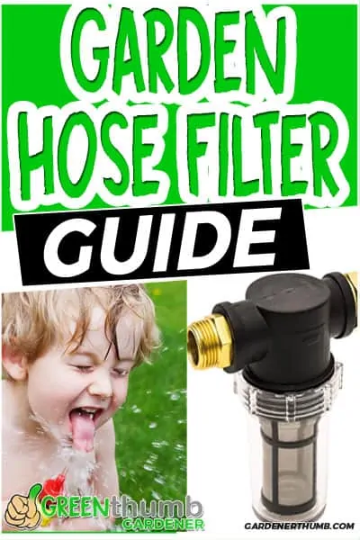Best garden hose filters