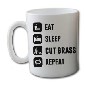 Eat Sleep Cut Grass Repeat Lawn Garden White Coffee Mug