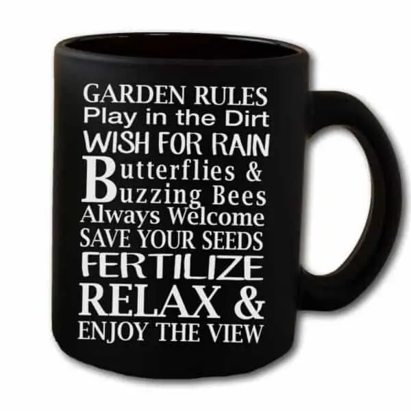 Garden Rules Play In The Dirt Butterflies & Bees Black Coffee Mug