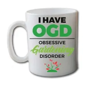 I Have OGD Obsessive Gardening Disorder White Coffee Mug