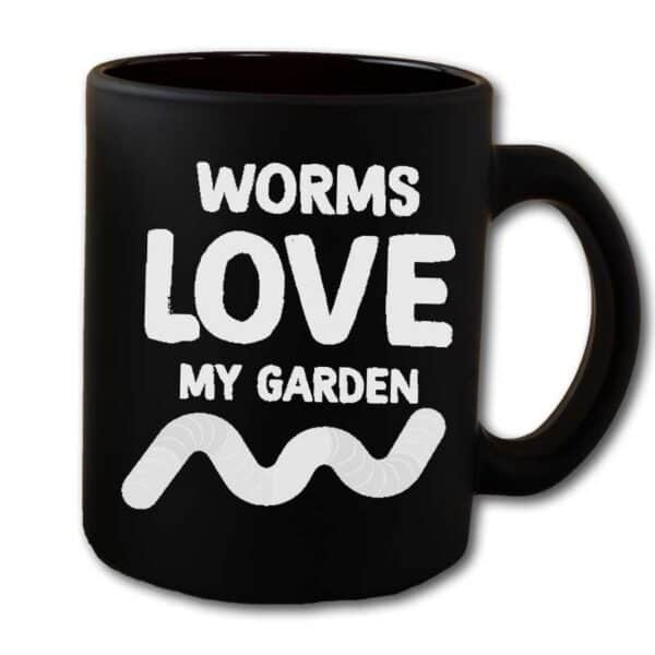 Worms Love My Garden Black Coffee Mug