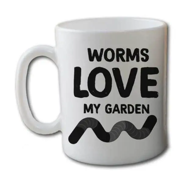 Worms Love My Garden White Coffee Mug