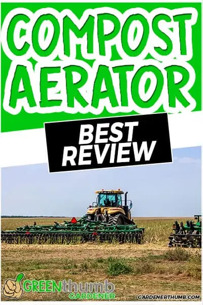 compost aerator best review