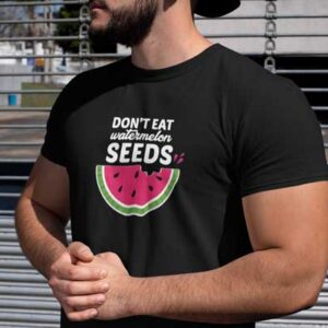 Dont Eat Watermelon Seeds Mens T Shirt Black Boy