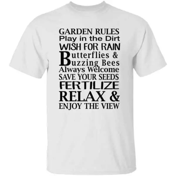 Garden Rules Play In The Dirt Butterflies & Bee Mens T Shirt White