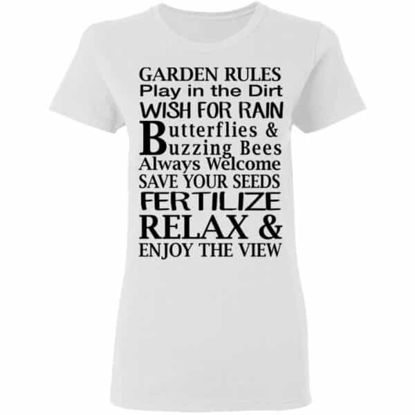 Garden Rules Play In The Dirt Butterflies & Bee Womans T Shirt White