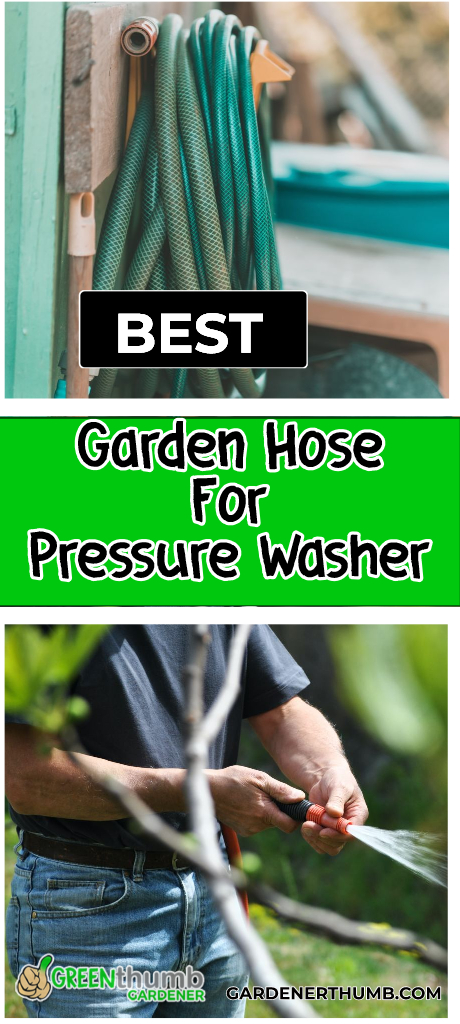 best hose for pressure washer